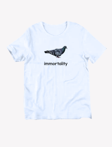 Immortality Pigeon T-Shirt